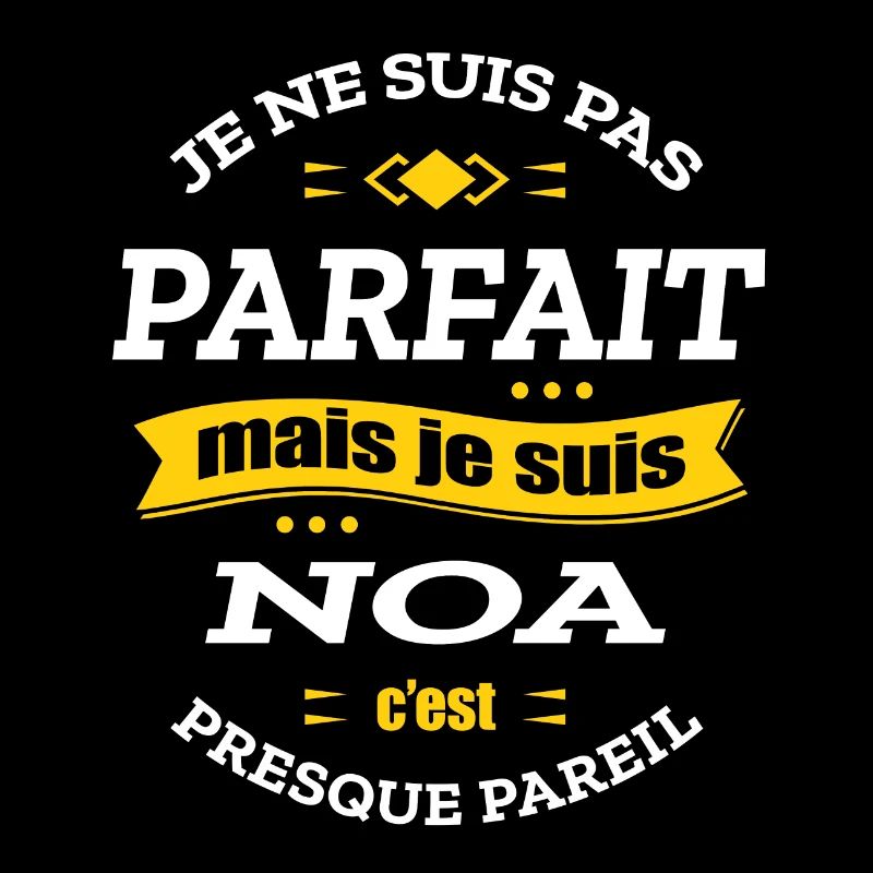 NOA PARFAIT - PRENOM NOA