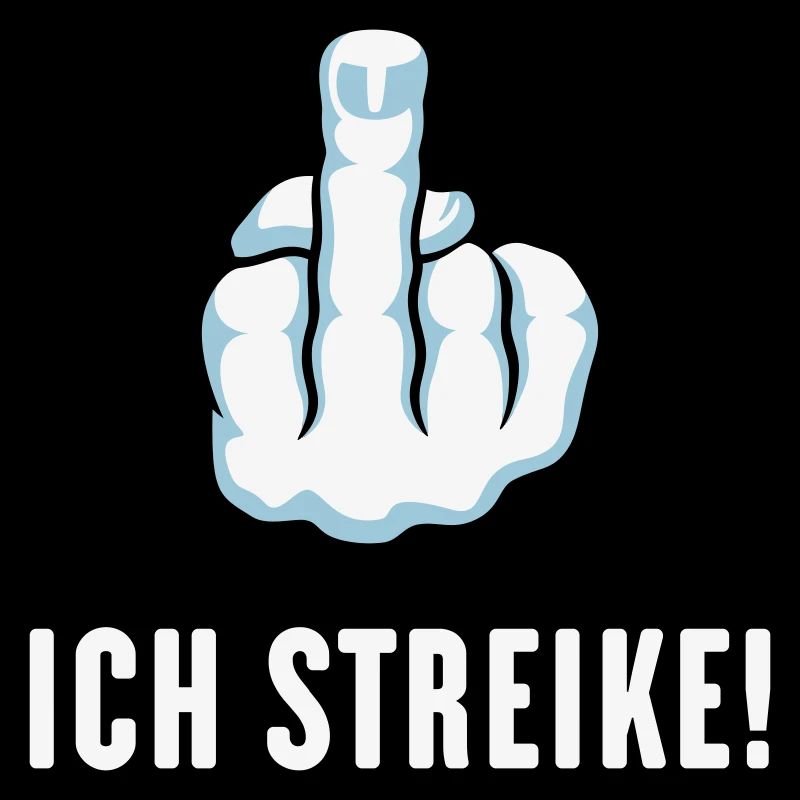 Stinkefinger – Ich Streike! (Streik Streikposten)