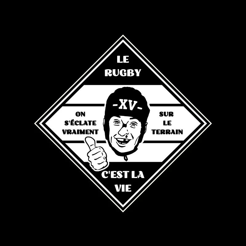 LE RUGBY C'EST LA VIE !