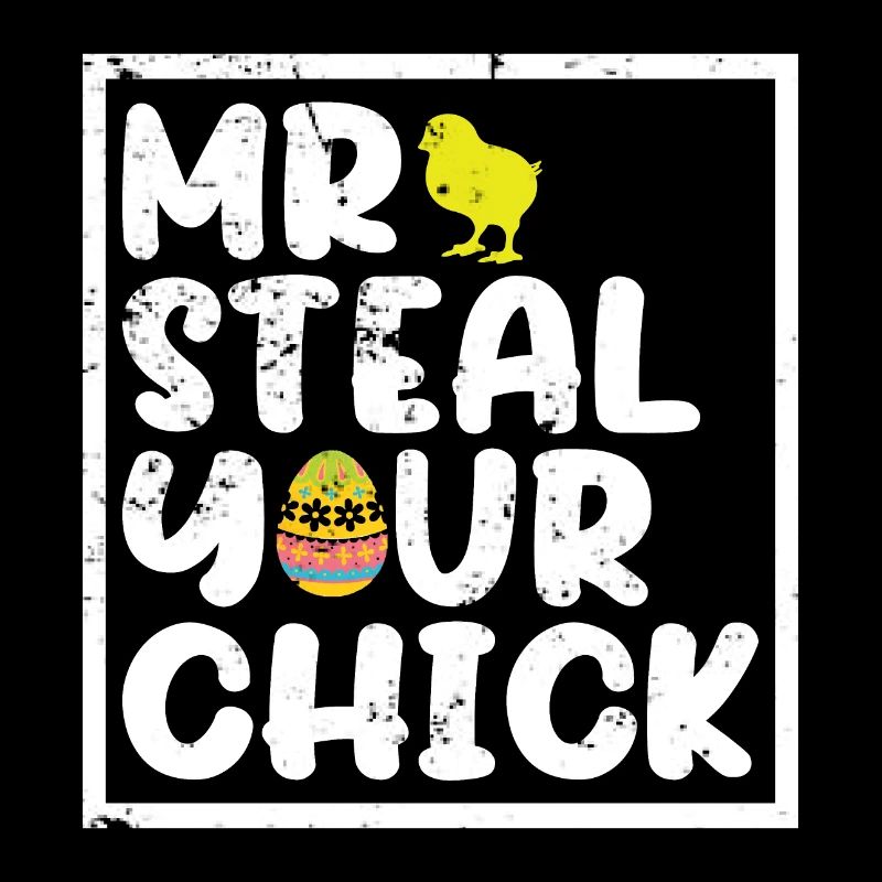 Mr. Steal Your Chick