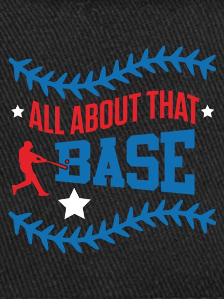 Base Baseball Slogan