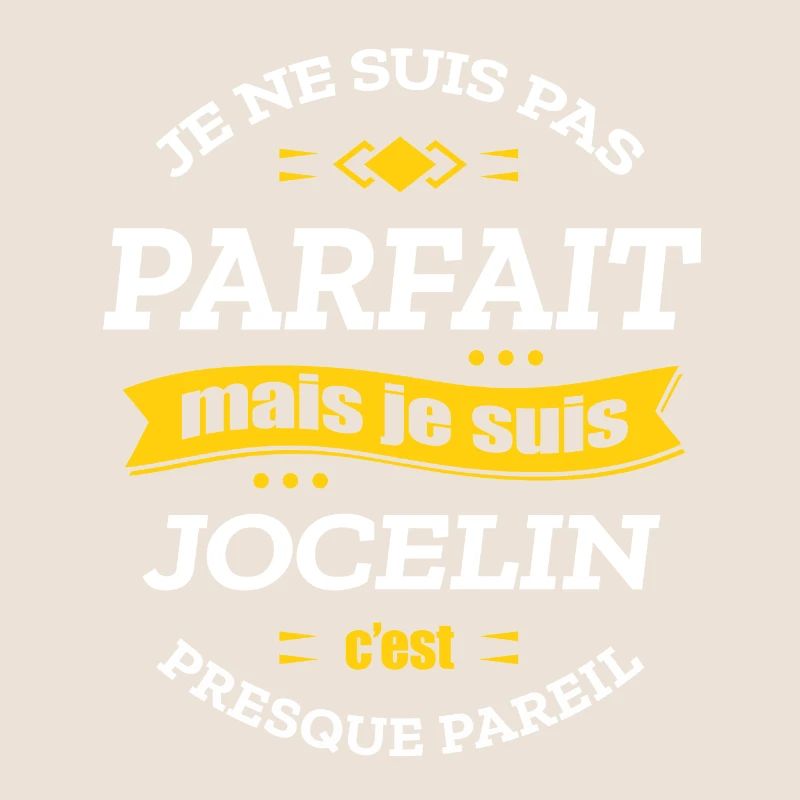 JOCELIN PARFAIT - PRENOM JOCELIN