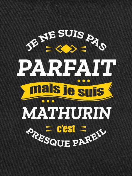 MATHURIN PARFAIT - PRENOM MATHURIN