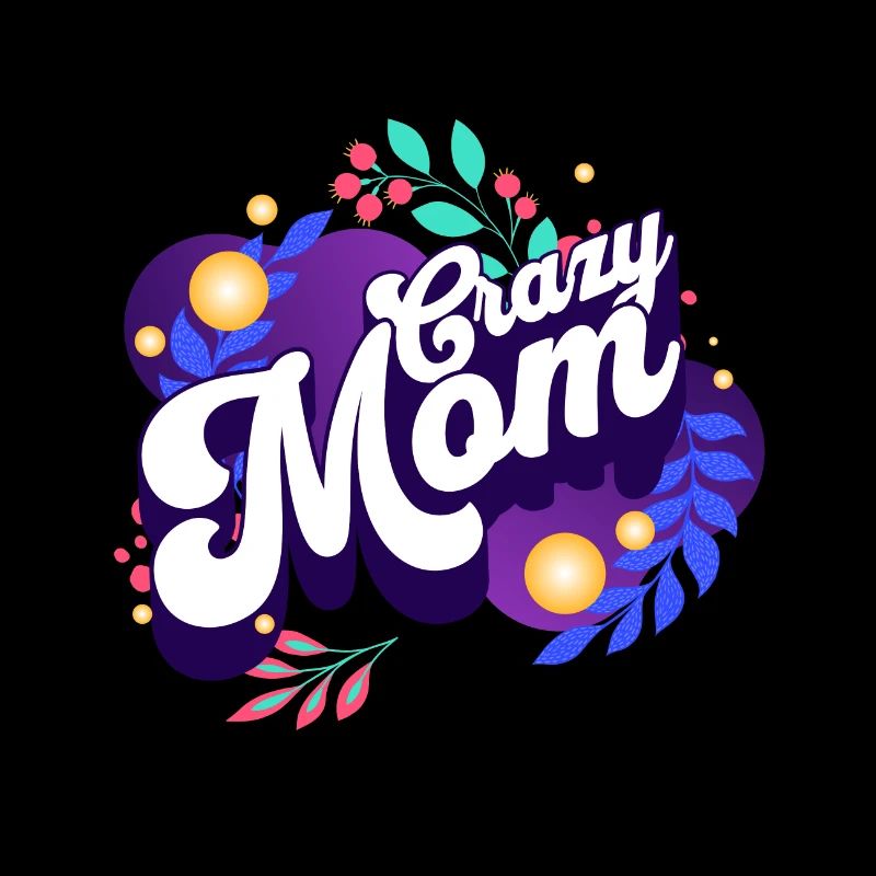 crazy mom mutter geschenk spruch idee