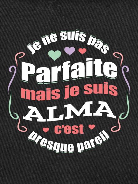 ALMA PARFAITE - PRENOM ALMA