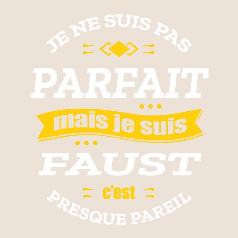 FAUST PARFAIT - PRENOM FAUST