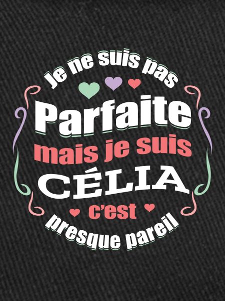 CÉLIA PARFAITE - PRENOM CÉLIA