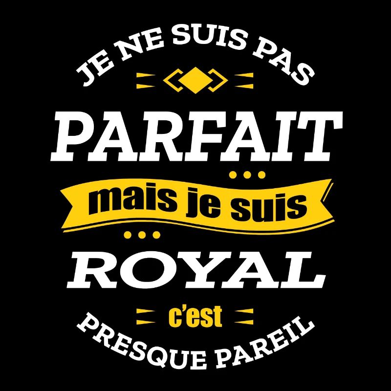 ROYAL PARFAIT - PRENOM ROYAL
