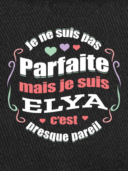 ELYA PARFAITE - PRENOM ELYA