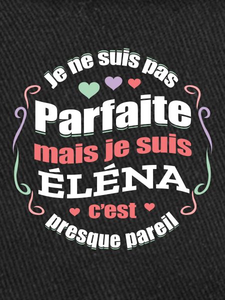ÉLÉNA PARFAITE - PRENOM ÉLÉNA
