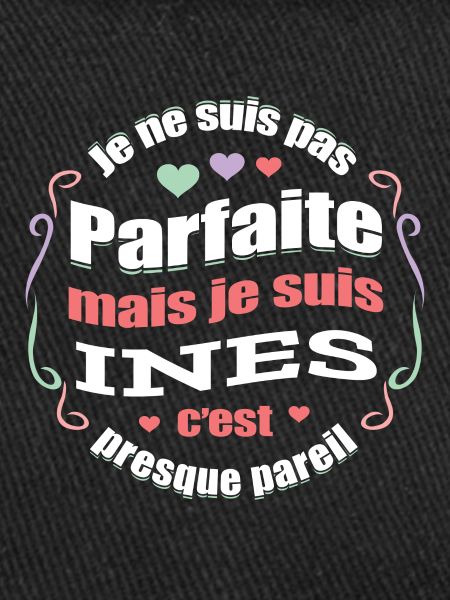 INES PARFAITE - PRENOM INES