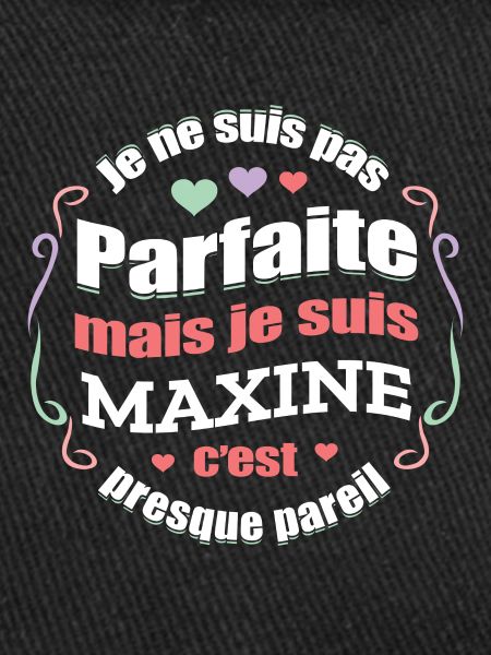 MAXINE PARFAITE - PRENOM MAXINE