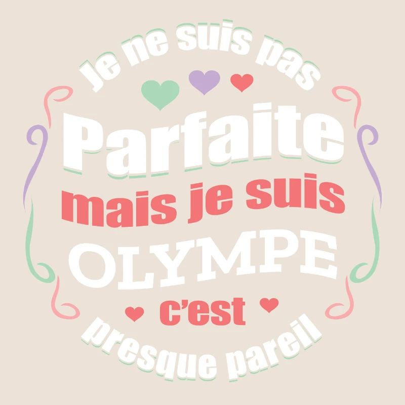 OLYMPE PARFAITE - PRENOM OLYMPE
