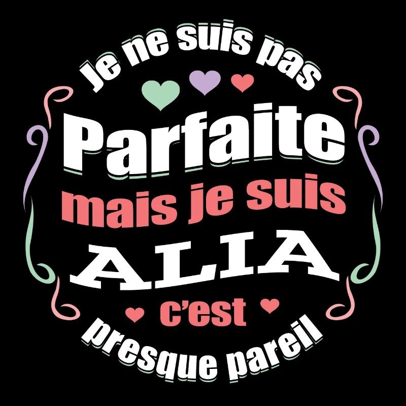 ALIA PARFAITE - PRENOM ALIA
