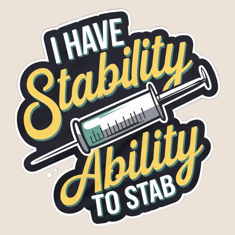I Have Stability Ability To Stab 13