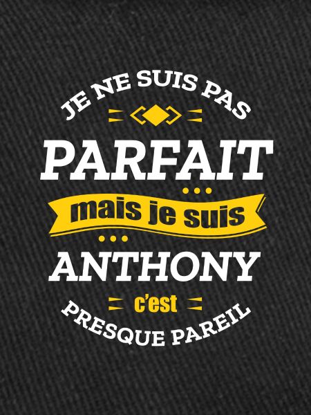 ANTHONY PARFAIT - PRENOM ANTHONY