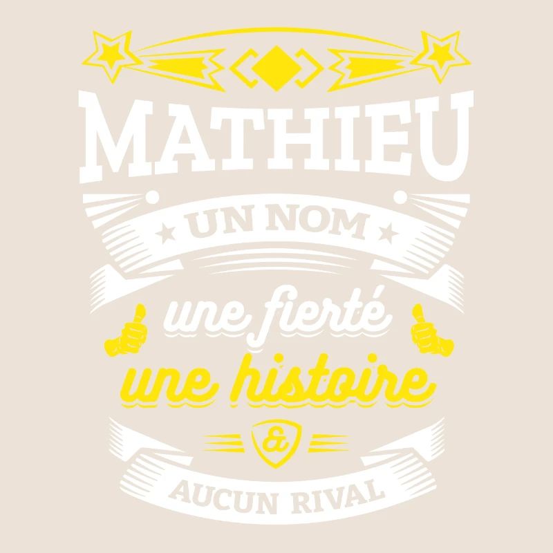 MATHIEU UN NOM UNE FIERTÉ AUCUN RIVAL