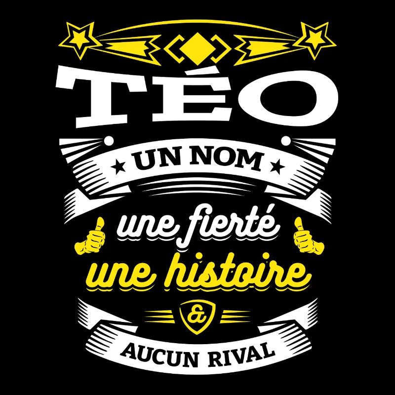 TÉO UN NOM UNE FIERTÉ AUCUN RIVAL