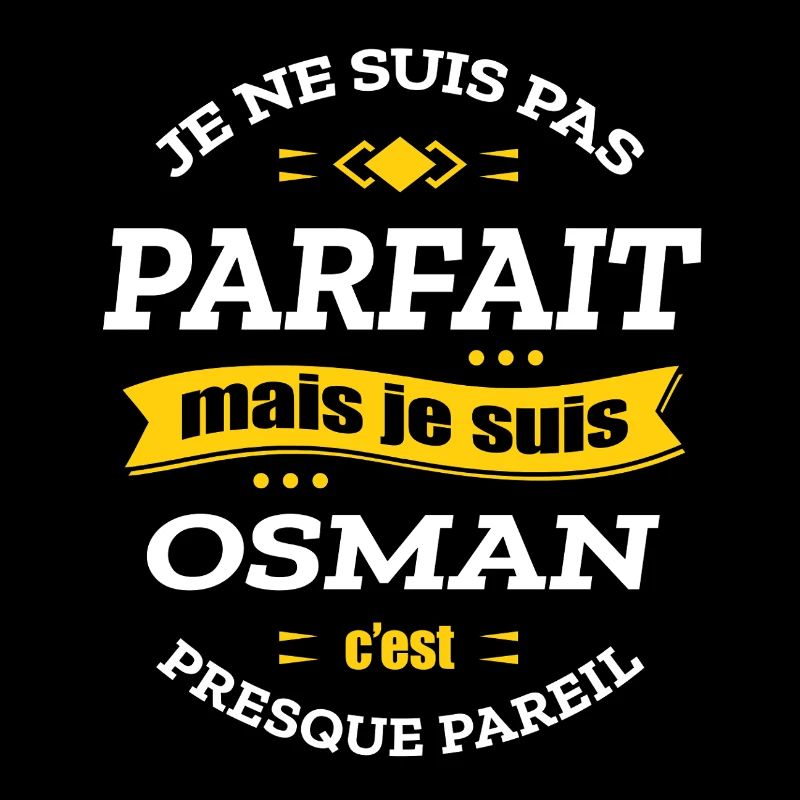OSMAN PARFAIT - PRENOM OSMAN