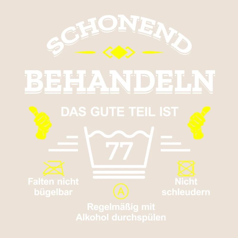 HANDLE MIT SORGFALT – 77 JAHRE PERFEKTION