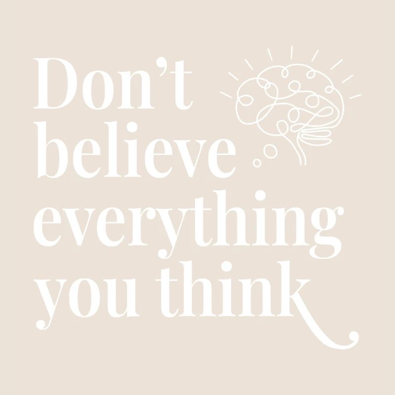 Don't believe everything you think Brain