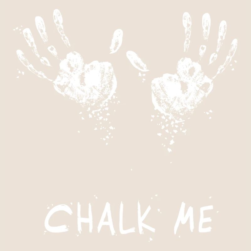 Handprint Chalk Me Daddy - Boulder/ Climbing Pun