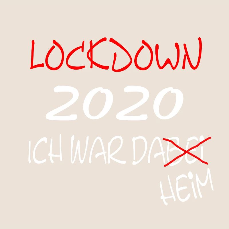 Lockdown 2020 ich war dabei