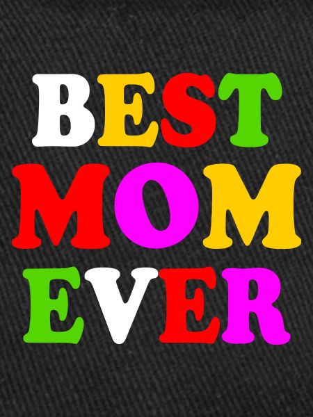 Best mom ever