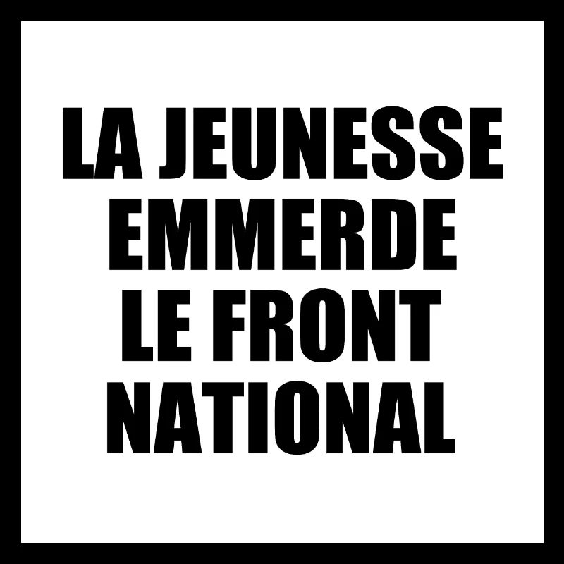 la jeunesse emmerde front national