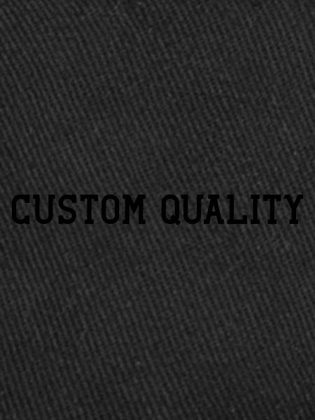 Custom Quality