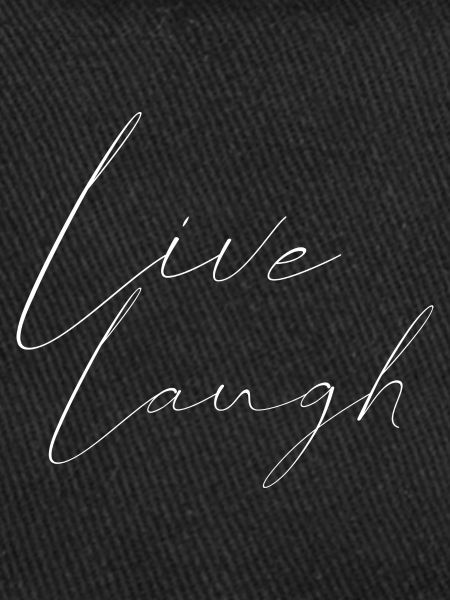 live laugh