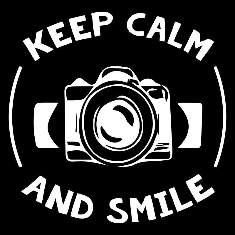 Keep Calm And Smile