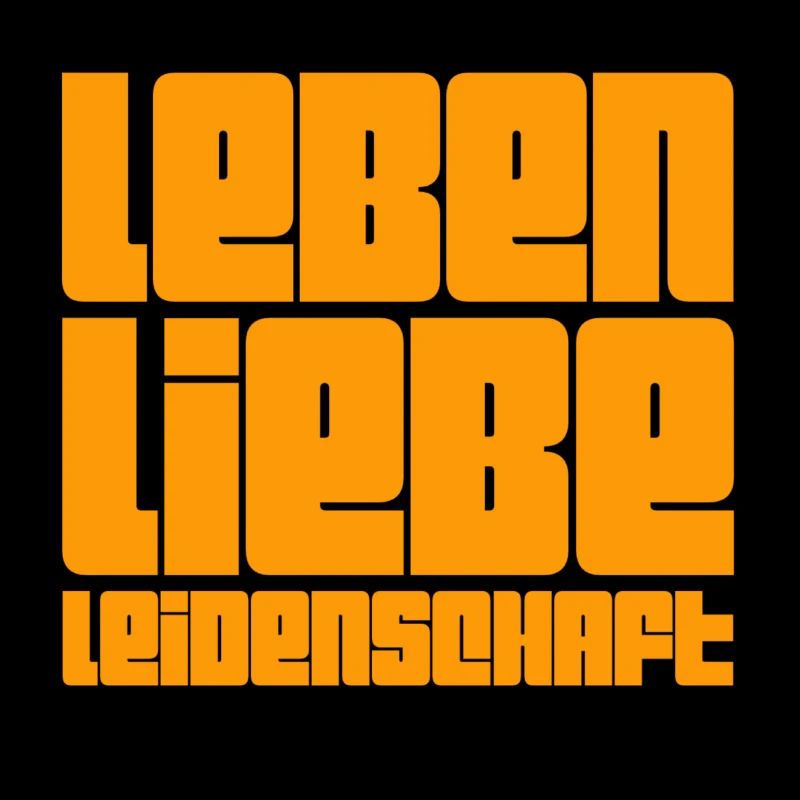 Leben, Liebe, Leidenschaft
