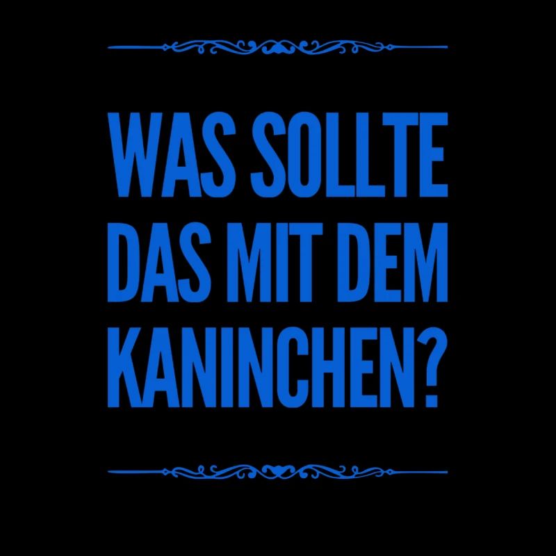 das mit dem Kaninchen