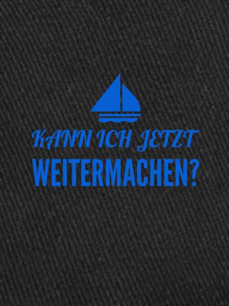weitermachen?
