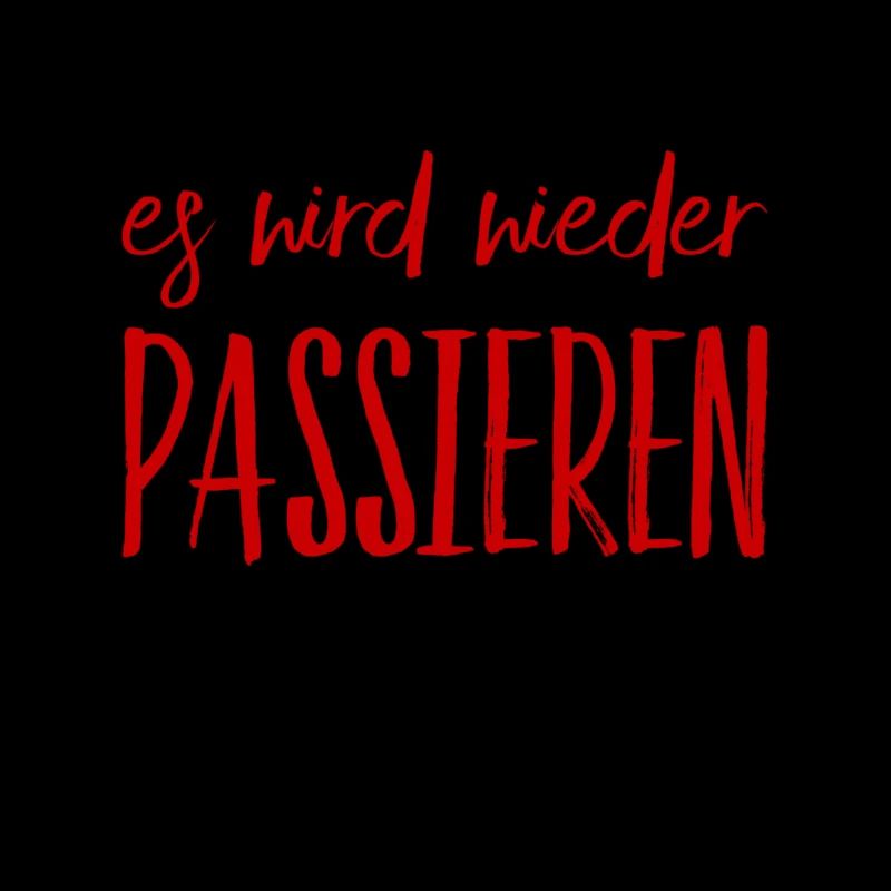 das passiert nochmal