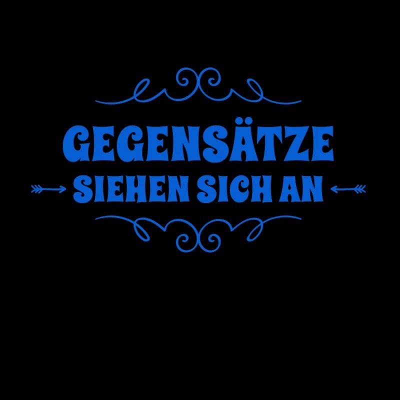 ich liebe Gegensätze