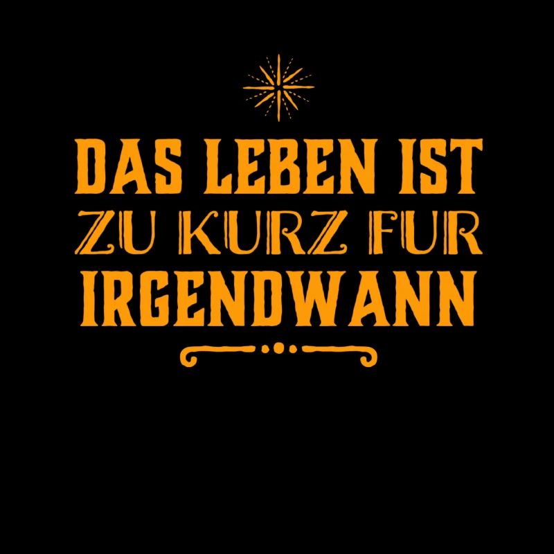 lebe dein Leben