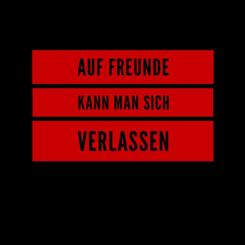 Freunde sind verlässlich