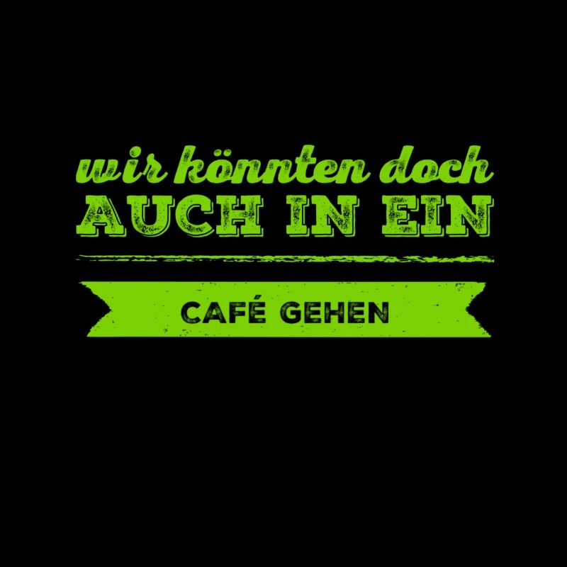 ich möchte mit dir ins Cafe gehen