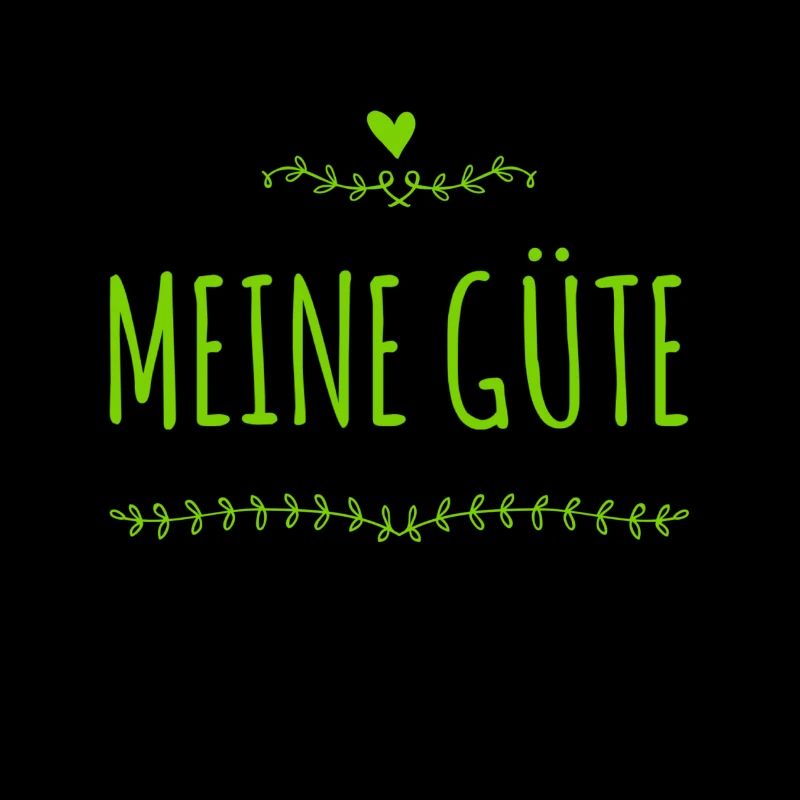 ach du liebe Güte