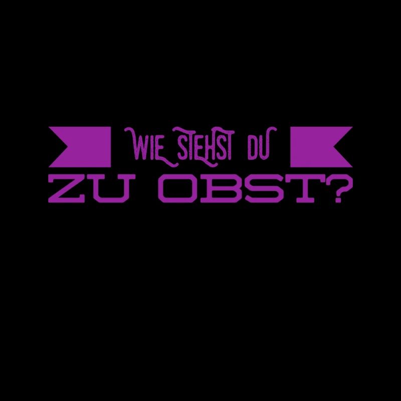 Wie stehst du zu Obst?