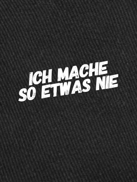 das mache ich nicht