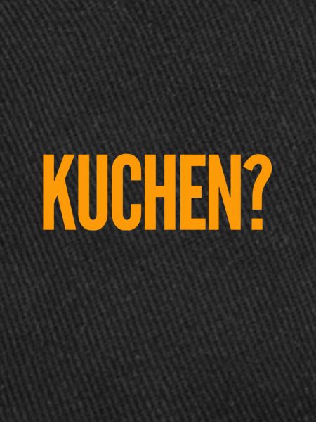 willst du Kuchen?