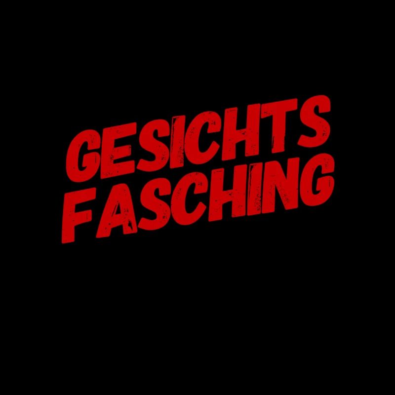 ich steh auf Gesichtsfasching