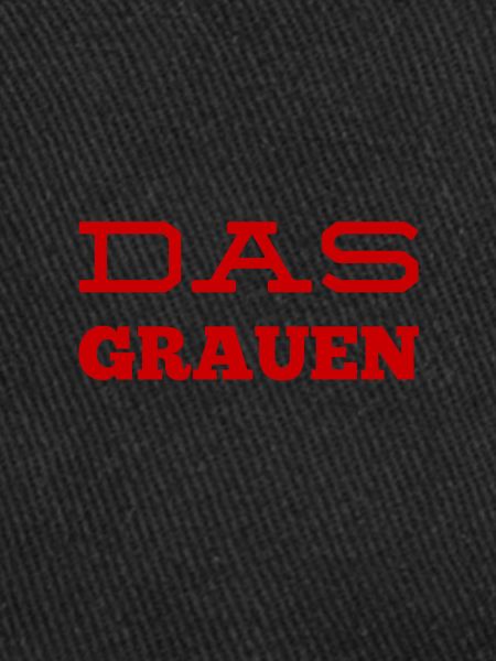ich bin das Grauen