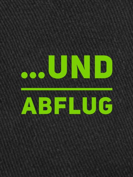 und Abflug