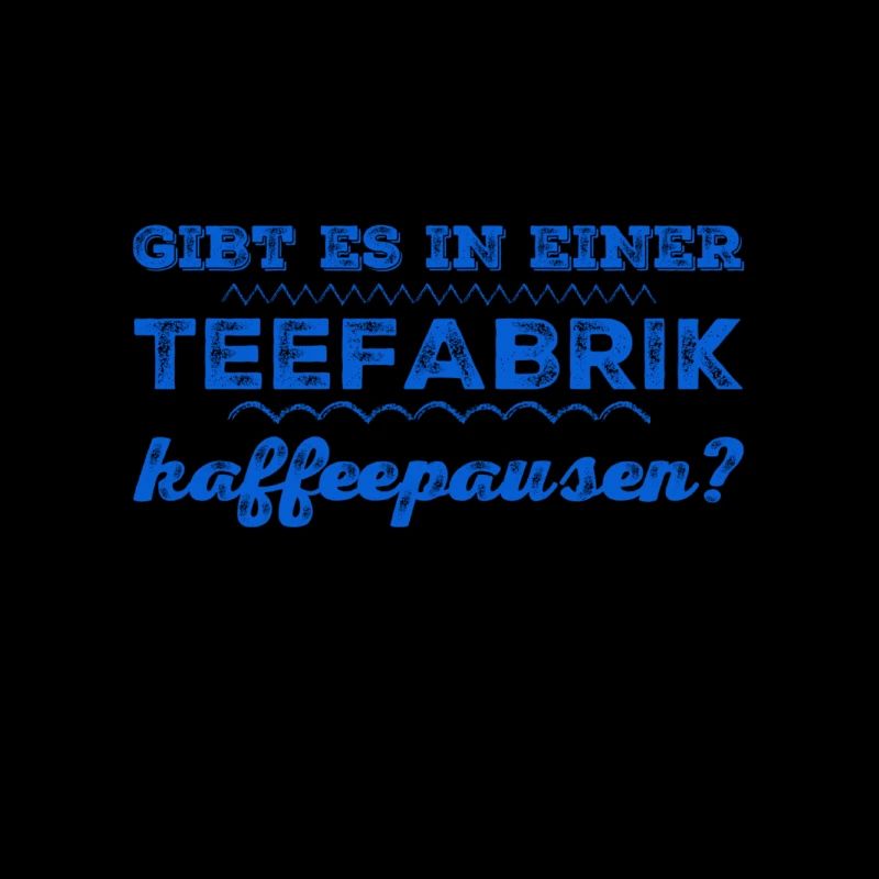 in der Teefabrik