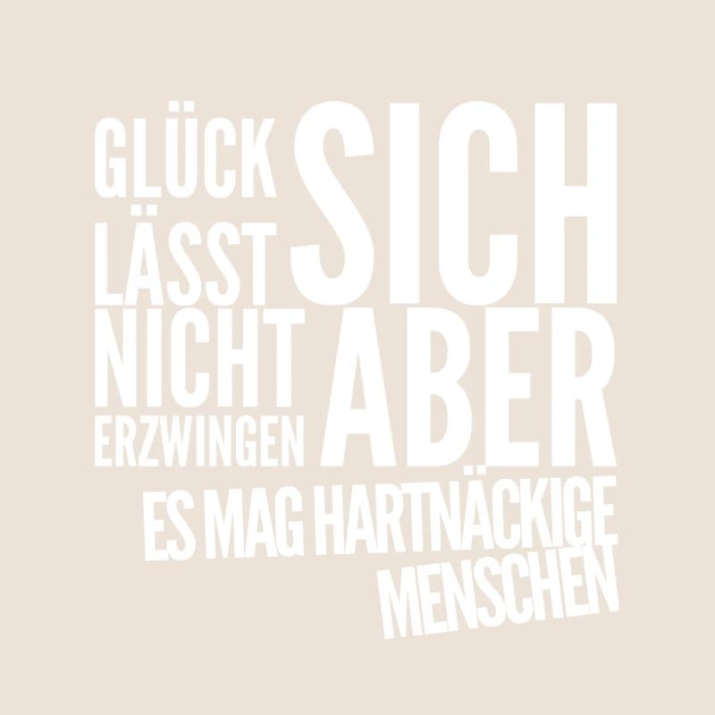 Glück geht immer