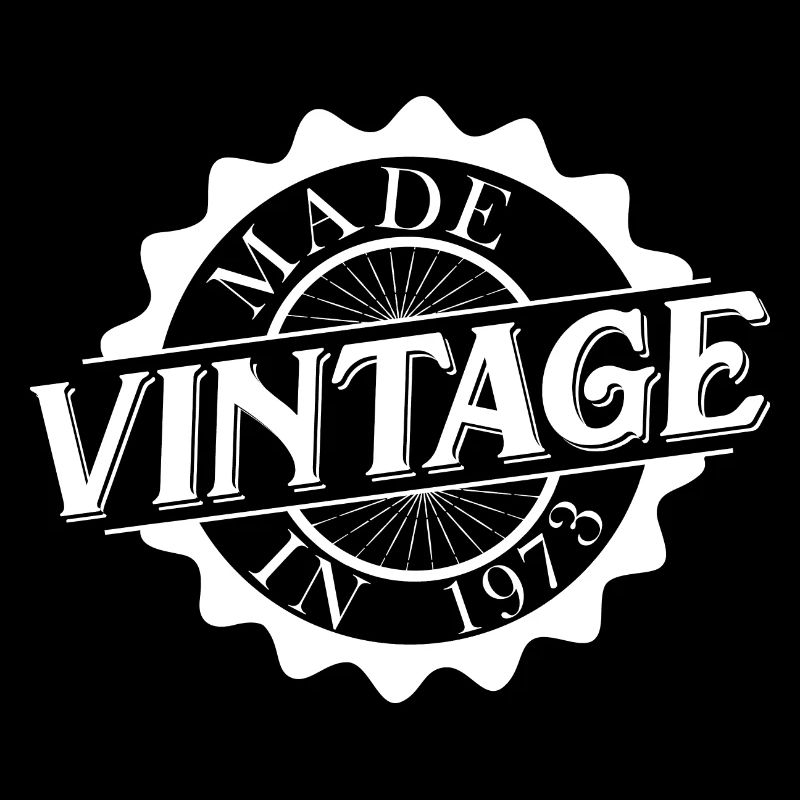 Made in 1973 Vintage Geburtstag Sprüche